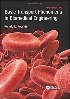 【预售】Basic Transport Phenomena in Biomedical Engineering, Fourth Edition