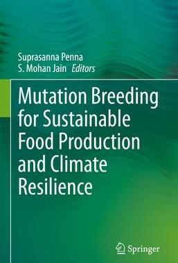 [预订]Mutation Breeding for Sustainable Food Production and Climate Resilience 9789811697197