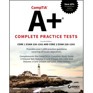预订 Comptia A+ Complete Practice Tests: Core 1 Exam 220-1201 and Core 2 Exam 220-1202, Fourth Edition Comptia A + 模拟