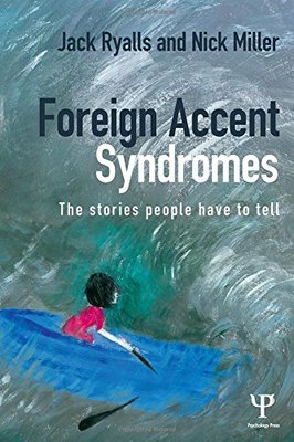 【预订】Foreign Accent Syndromes