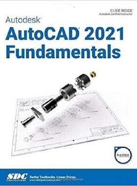 【预订】Autodesk AutoCAD 2021 Fundamentals 9781630573461
