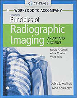 【预售】Student Workbook for Carlton/Adler/Balac’s Principles of Radiographic Imaging: An Art and a Science