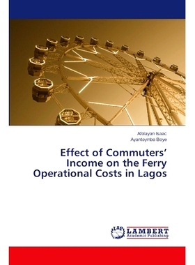 预订 Effect of Commuters’ Income on the Ferry Operational Costs in Lagos 通勤者收入对拉各斯渡轮运营成本的影响: 97862074