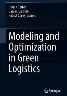 【预订】Modeling and Optimization in Green Logistics