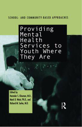 【预订】Providing Mental Health Servies to Youth Where They Are