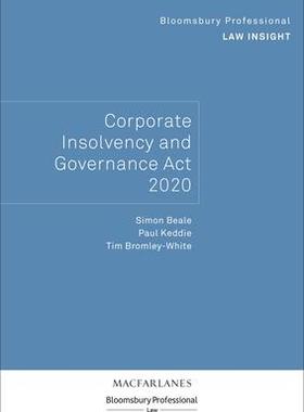 [预订]Bloomsbury Professional Law Insight - Corporate Insolvency and Governance ACT 2020 9781526517081