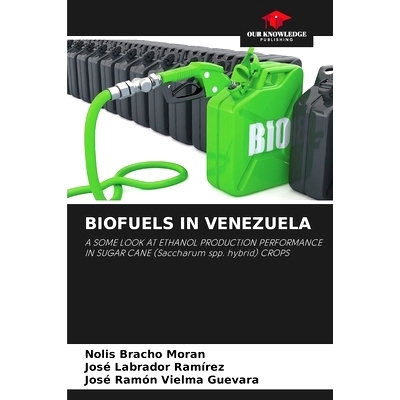 预订 Biofuels in Venezuela: 9786207969111
