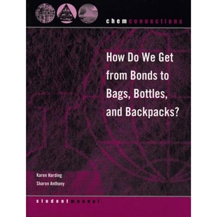 Bonds ChemConnections Backpacks? 预订 and Get How Bags from ChemConnections：我们如何从债券到袋子 Bottles