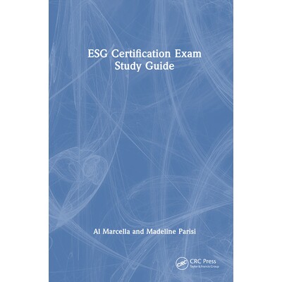 预订 ESG Certification Exam Study Guide ESG 认证考试学习指南 9781032672489
