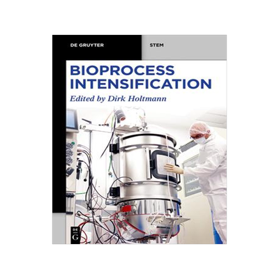 [预订]Bioprocess Intensification 9783110760323