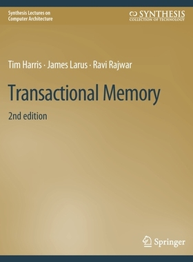 预订 Transactional Memory, Second Edition