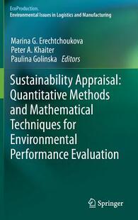 Environmental Evaluation Quantitative Mathematical Techniques and Appraisal Methods Performance 预订 for Sustainability