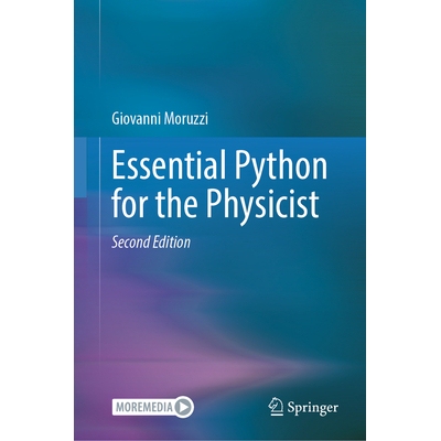 预订 Essential Python for the Physicist 物理学家*的 Python 9783031945922