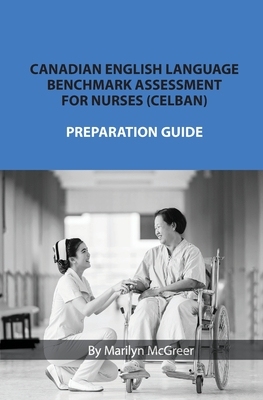 【预订】Canadian English Language Benchmark Assessment for Nurses: Celban