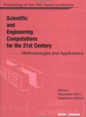 【预订】Scientific and Engineering Computations for the 21st Century - Methodologies and Applications