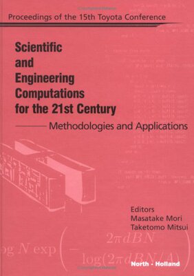【预订】Scientific and Engineering Computations for the 21st Century - Methodologies and Applications