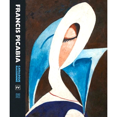 Catalogue Raisonne Volume IV (1940-1953)