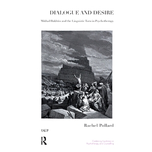 9780367324087 Desire the Linguistic Bakhtin and Mikhail Psychotherapy 预订 Turn Dialogue