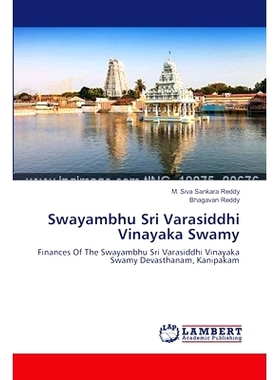 预订 Swayambhu Sri Varasiddhi Vinayaka Swamy: Finances Of The Swayambhu Sri Varasiddhi Vinayaka Swamy Devasthanam, Kanip