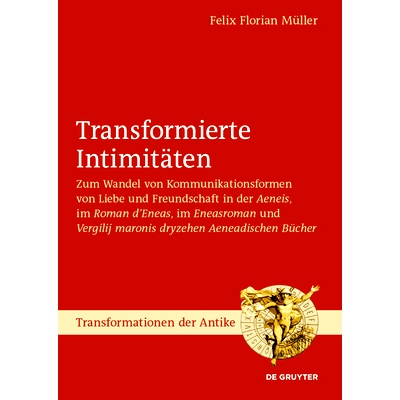预订 Transformierte Intimitäten: Liebe und Freundschaft in mittelalterlichen und frühneuzeitlichen Übertragungen der