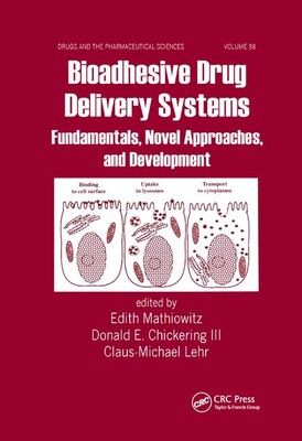 【预订】Bioadhesive Drug Delivery Systems: Fundamentals, Novel Approaches, and Development