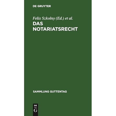 预订 Das Notariatsrecht: Unter besonderer Berücksichtigung des materiellen Rechts und des Steuer- und Stempelrechts: 97