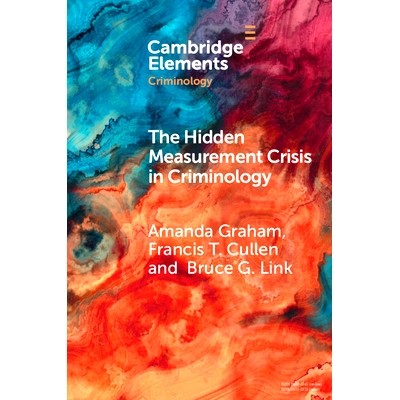 预订 The Hidden Measurement Crisis in Criminology: Procedural Justice as a Case Study 犯罪学中的隐性计量危机：程序正义案