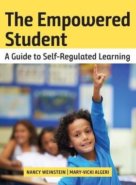[预订]The Empowered Student: A Guide to Self-Regulated Learning 9781930583320