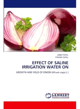 预订 EFFECT OF SALINE IRRIGATION WATER ON 盐水灌溉水对: 9786207472192