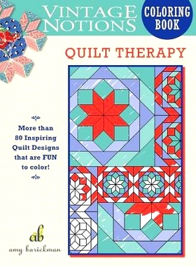 预订 Vintage Notions Coloring Book: Quilt Therapy: 9780692701744