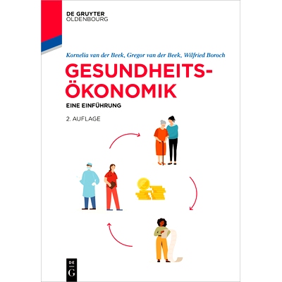 预订 Gesundheitsökonomie: Eine Einführung 卫生经济学：简介: 9783486763690