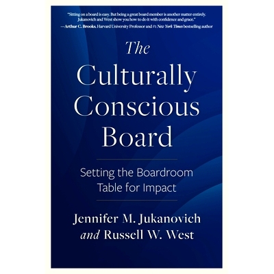 预订 The Culturally Conscious Board: Setting the Boardroom Table for Impact: 9798890570154