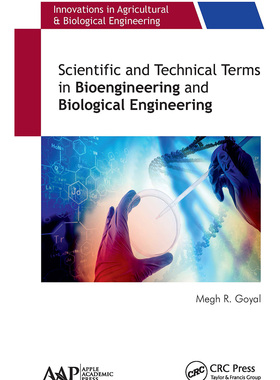 【预订】Scientific and Technical Terms in Bioengineering and Biological Engi 9781774631492