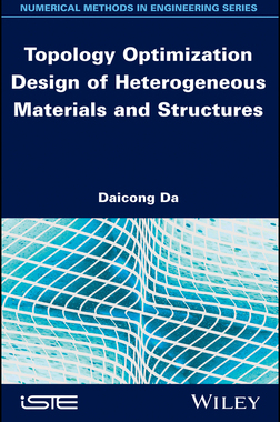 【预订】Topology Optimization Design Of Heterogeneous Materials And Structures