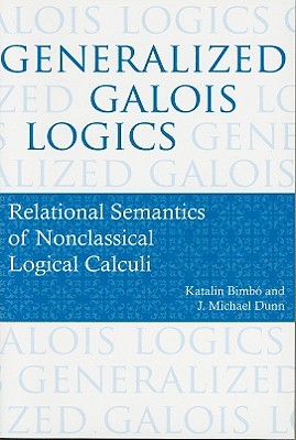 【预订】Generalized Galois Logics 9781575865744