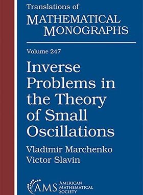 【预售】Inverse Problems in the Theory of Small Oscillations