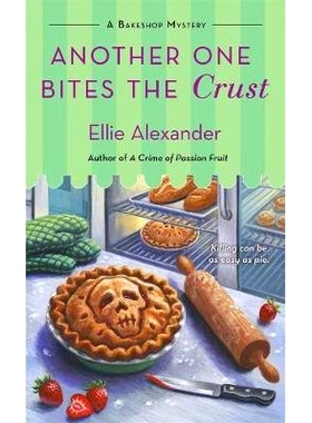 预订 Another One Bites the Crust: A Bakeshop Mystery: 9781250159359