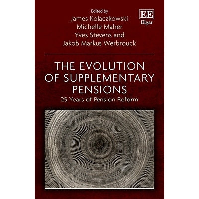 预订 The Evolution of Supplementary Pensions: 25 Years of Pension Reform 补充养老金的演变: 9781800372979