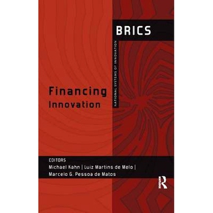 BRICS Innovation National Systems 9781138553927 预订 Financing