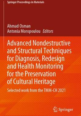 [预订]Advanced Nondestructive and Structural Techniques for Diagnosis, Redesign and Health Monitoring for  9783031037979