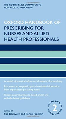 【预订】Oxford Handbook of Prescribing for Nurses and Allied Health Professionals