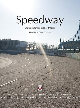 预订 Speedway: Auto racing’s ghost tracks: 9781845842413