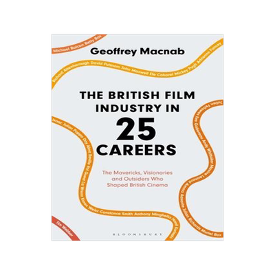 [预订]The British Film Industry in 25 Careers: The Mavericks, Visionaries and Outsiders Who Shaped British 9781350140691
