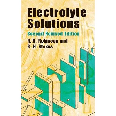 预订 Electrolyte Solutions 电解质溶液 9780486422251