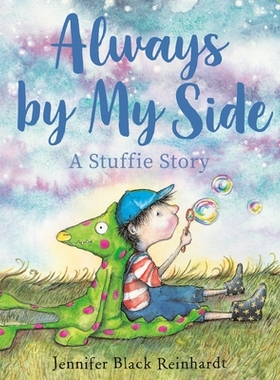 预订 Always by My Side: A Stuffie Story: 9780593173824