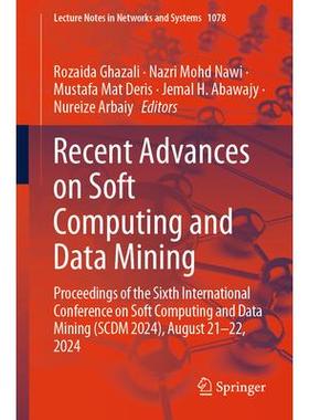 预订 Recent Advances on Soft Computing and Data Mining Proceedings of the Sixth International Conference on Soft Compu
