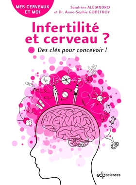 预订 Infertilité et cerveau ? : des clés pour concevoir ! 不孕不育与大脑？ ：设计的关键！: 9782759822720