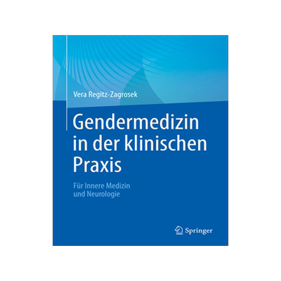 预订 Gendermedizin in Der Klinischen PRAXIS: Für Innere Medizin Und Neurologie