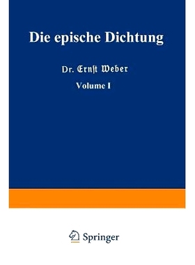 预订 Die epische Dichtung: Erster Teil: 9783663155430
