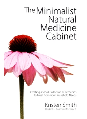 预订 The Minimalist Natural Medicine Cabinet: Creating a Small Collection of Remedies to Meet Common Household Needs: 97